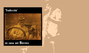 En Casa del Herrero: 'Tradicción' En Casa del Herrero: 'Tradicción'