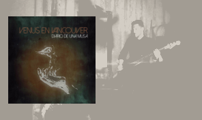 Venus en Vancouver&colon; 'Diario de una musa' &lpar;EP&rpar;