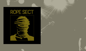 Rope Sect: 'Personae Ingratae // Proselites' Rope Sect: 'Personae Ingratae // Proselites'