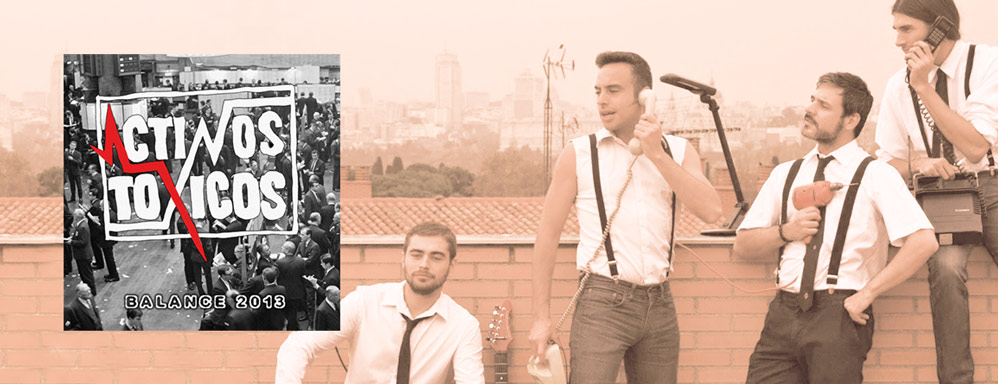Activos T&oacute;xicos&colon; 'Balance 2013'