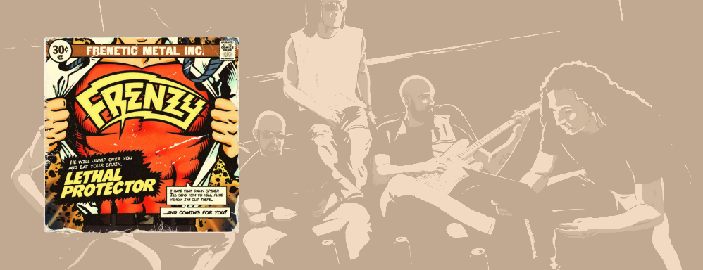 Frenzy&colon; 'Lethal Protector' &lpar;EP&rpar;