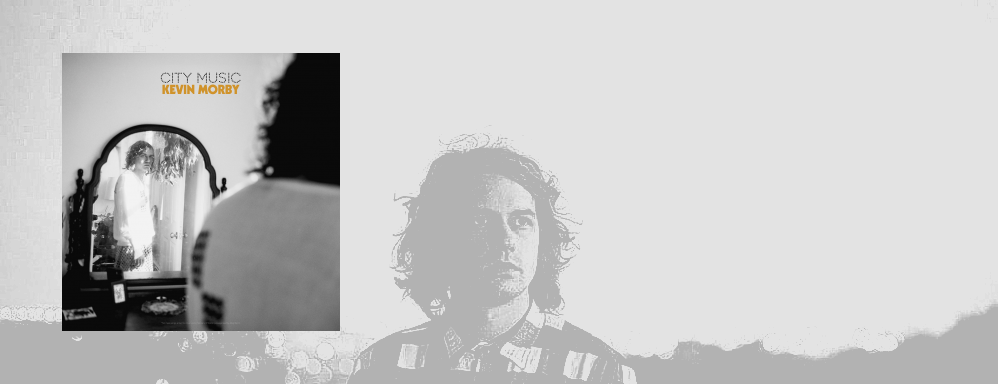 Kevin Morby&colon; 'City Music'